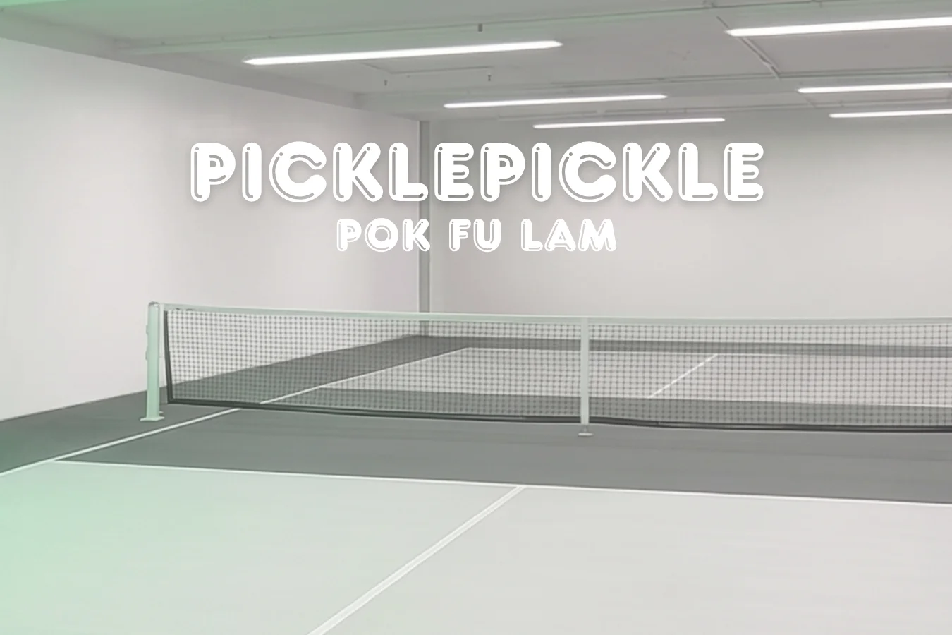 PicklePickle | PokFuLam | Pickle Regular Court1